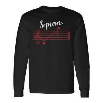 Soprano Singer Soprano Choir Singer Musical Singer Long Sleeve T-Shirt | Mazezy UK