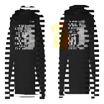 Sorry I Can’T My Cat Needs Me Sorry I Can’T My Cat Needs Me Long Sleeve T-Shirt - Monsterry