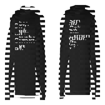 Sorry Can't Crumhorn Bye Musical Instrument Music Musical Long Sleeve T-Shirt | Mazezy