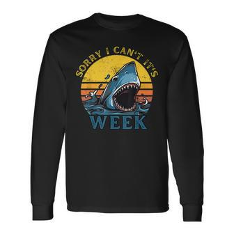 Sorry I Cant Its Week Vintage Shark Week 2023 For Shark Lovers Long Sleeve T-Shirt | Mazezy
