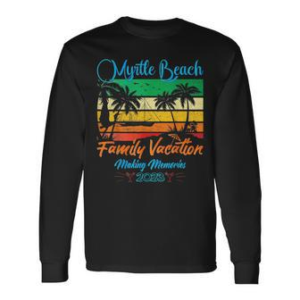South Carolina Vacation 2023 Myrtle Beach Vacation Long Sleeve T-Shirt - Seseable