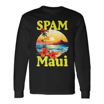 Spam Loves Maui Hawaii Long Sleeve T-Shirt - Seseable
