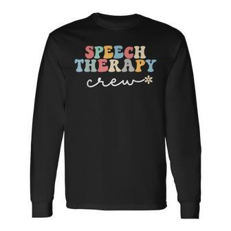 Speech Therapy Crew Speech Language Pathologist Slp School Long Sleeve T-Shirt T-Shirt | Mazezy