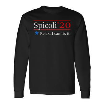 Spicoli 20 Relax I Can Fix It Long Sleeve T-Shirt T-Shirt | Mazezy