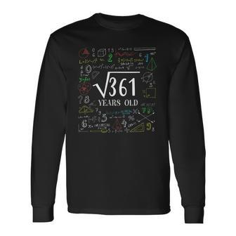 Square Root Of 361 19Th Birthday 19 Year Old Math Bday Math Long Sleeve T-Shirt T-Shirt | Mazezy