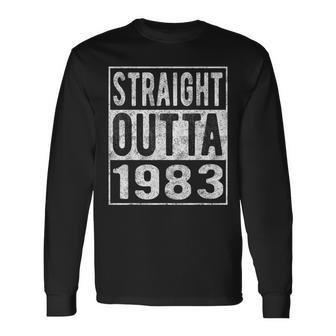 Straight Outta 1983 Fun Distressed Born 1983 Birthday Long Sleeve T-Shirt | Mazezy