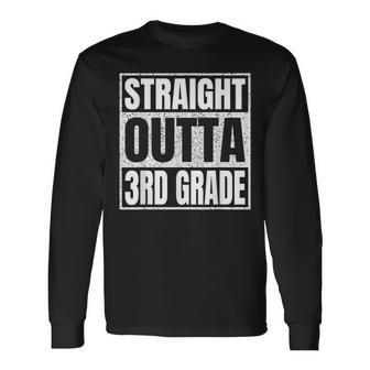 Straight Outta 3Rd Grade School Graduation Class Of 2023 Long Sleeve T-Shirt T-Shirt | Mazezy CA