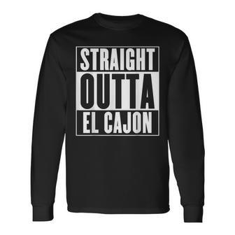 Straight Outta El Cajon Long Sleeve T-Shirt | Mazezy