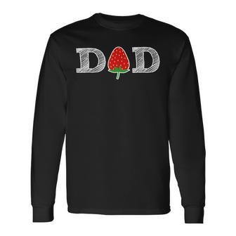Strawberry Dad Fruit Berry Father Long Sleeve T-Shirt T-Shirt | Mazezy