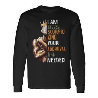 I Am Strong Scorpio King In Crown Zodiac Horoscope Mens Long Sleeve T-Shirt | Mazezy