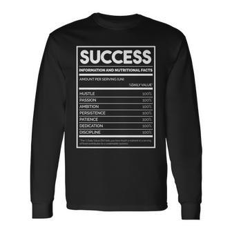 Success Information And Nutritional Facts Hustle Passion Long Sleeve T-Shirt | Mazezy