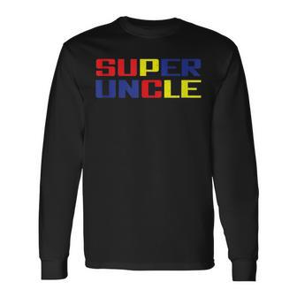 Super Uncle Worlds Best Uncle Ever Awesome Cool Uncle Long Sleeve T-Shirt T-Shirt | Mazezy