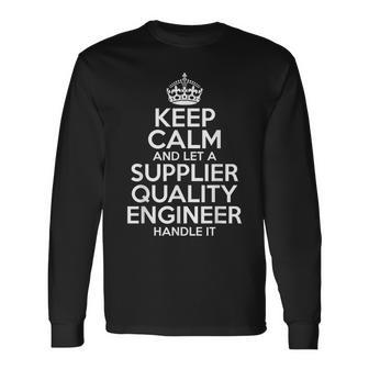 Supplier Quality Engineer Job Profession Birthday Long Sleeve T-Shirt | Mazezy