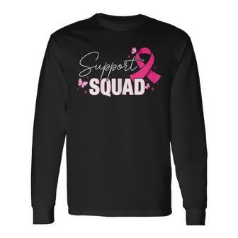 Support Squad Breast Cancer Support Breast Cancer Awareness Long Sleeve T-Shirt - Seseable