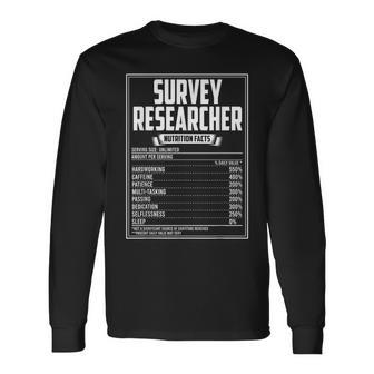 Survey Researcher Nutrition Facts Long Sleeve T-Shirt | Mazezy