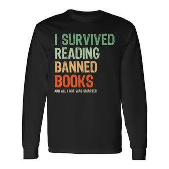 I Survived Reading Banned Books Book Lover Read Banned Books Long Sleeve - Monsterry DE