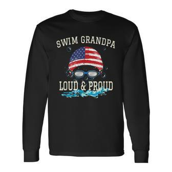 Swim Swimmer Swimming Proud Grandpa Goggles Long Sleeve T-Shirt T-Shirt | Mazezy
