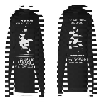 It Takes Skill To Trip Over Flat Surfaces Long Sleeve T-Shirt | Mazezy