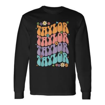 Taylor Personal Name First Name Taylor Long Sleeve T-Shirt - Monsterry AU