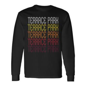 Terrace Park Oh Vintage Style Ohio Long Sleeve T-Shirt | Mazezy