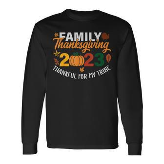 Thankful For My Tribe Thanksgiving Family Long Sleeve T-Shirt | Mazezy