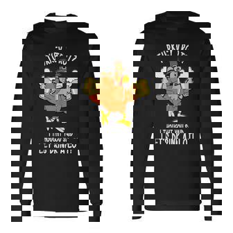 Thanksgiving 5K Let's Drink A Lot Turkey Trot Thanksgiving Long Sleeve T-Shirt - Thegiftio