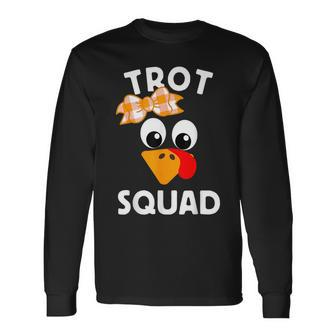 Thanksgiving Running Turkey Trot Squad Long Sleeve T-Shirt - Seseable