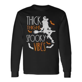 Thick Thighs Spooky Vibes Pretty Eyes Witch Halloween Party Long Sleeve T-Shirt - Monsterry