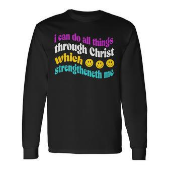 I Can Do All Things Inspirational Long Sleeve T-Shirt - Seseable