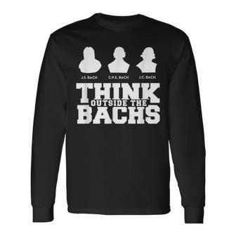 Think Outside The Bachs Baroque And Long Sleeve T-Shirt | Mazezy