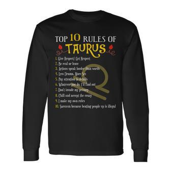 Top 10 Rules Of Taurus Zodiac Birthday Long Sleeve T-Shirt | Mazezy