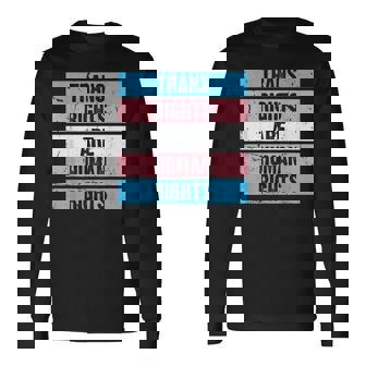 Trans Rights Are Human Rights Lgbt Flag Gay Pride Month Long Sleeve T-Shirt | Mazezy