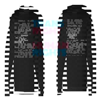 Trans Rights Are Human Rights Transgender Lgbtq Pride Retro Long Sleeve T-Shirt | Mazezy