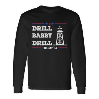 Trump 2024 Drill Baby Drill Gas Oil Rig Illustration Long Sleeve T-Shirt - Seseable