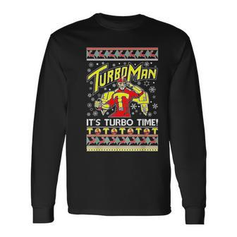 Turboman It's Turbo Time Ugly Long Sleeve T-Shirt - Seseable