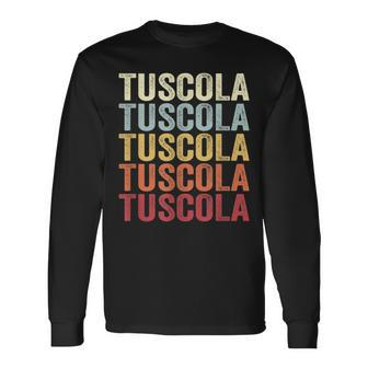 Tuscola Illinois Tuscola Il Retro Vintage Text Long Sleeve T-Shirt | Mazezy