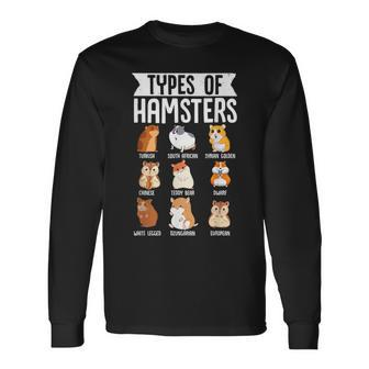 Types Of Hamsters Cute Syrian Breed Rodents Long Sleeve T-Shirt | Mazezy