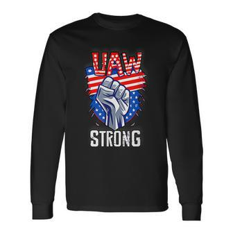 Uaw Strong United Auto Workers Strike Union Support Red Long Sleeve T-Shirt - Seseable