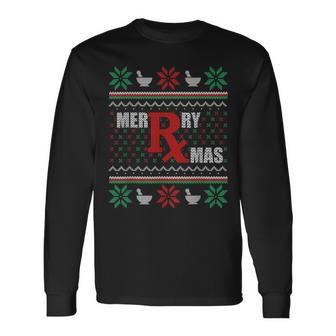 Ugly Christmas Sweater Pharmacy Tech Merry Xmas Pharmacist Long Sleeve T-Shirt - Monsterry CA