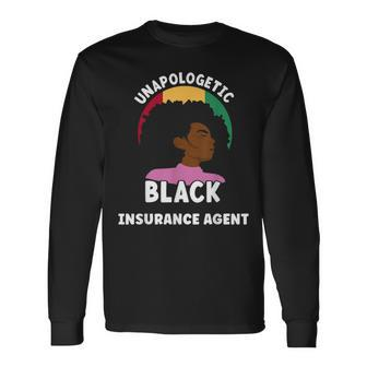 Unapologetic Black Insurance Agent Afro Junenth Proud Long Sleeve T-Shirt - Seseable
