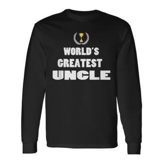 For Uncles Idea New Uncle Worlds Greatest Long Sleeve T-Shirt T-Shirt | Mazezy UK