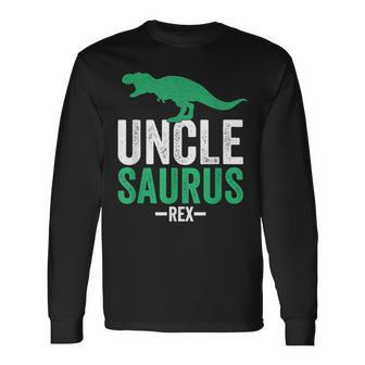 Unclesaurus Rex Uncle For Uncle Long Sleeve T-Shirt T-Shirt | Mazezy AU