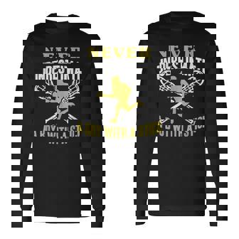 Never Underestimate A Boy With A Stick Lax Player Lacrosse Lacrosse Long Sleeve T-Shirt T-Shirt | Mazezy