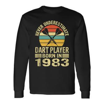 Never Underestimate Dart Player Born In 1983 Dart Darts Long Sleeve T-Shirt | Mazezy