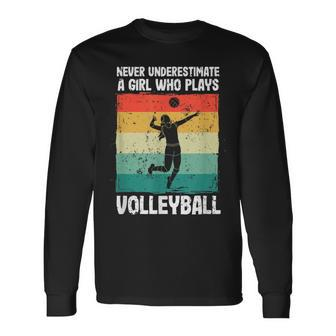 Never Underestimate A Girl Who Plays Volleyball Player Girls Long Sleeve T-Shirt - Seseable