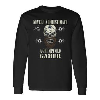 Never Underestimate A Grumpy Old Gamer For Gaming Dads Long Sleeve T-Shirt - Seseable