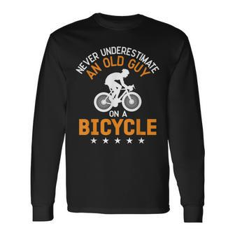 Never Underestimate An Old Guy On A Bicycle Cycling Mens Long Sleeve T-Shirt - Seseable