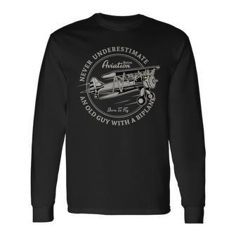 Never Underestimate An Old Guy With A Biplane Long Sleeve T-Shirt - Thegiftio UK