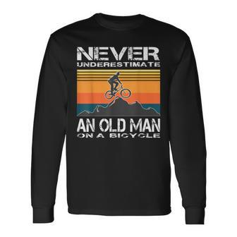 Never Underestimate An Old Man On A Bicycle Cycling Vintage Long Sleeve T-Shirt | Mazezy