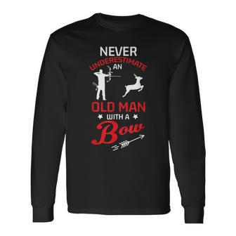 Never Underestimate An Old Man With A Bow Archery Men Long Sleeve T-Shirt - Seseable
